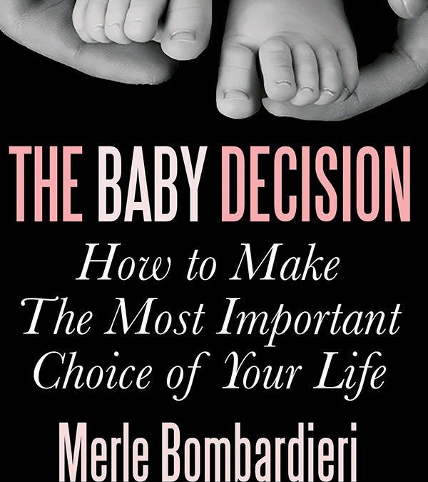 Link to The Baby Decision: Revised and Updated